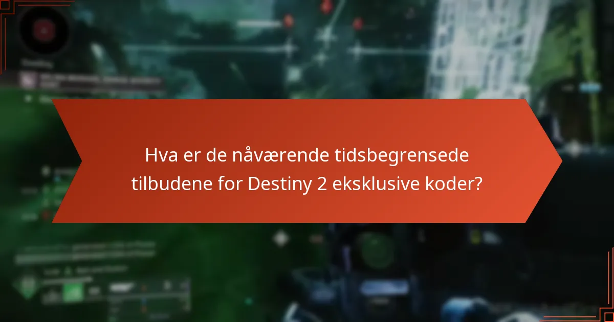 Hvordan kan jeg innløse Destiny 2 eksklusive koder?