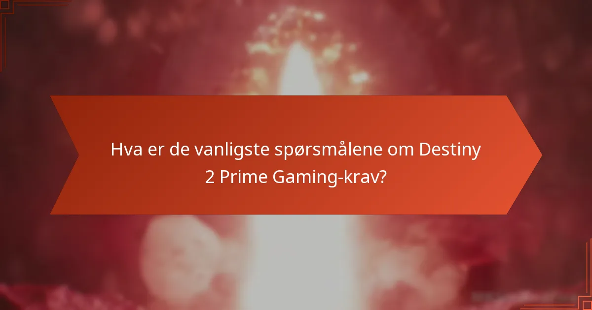 Hvordan krever jeg Destiny 2 Prime Gaming-belønninger?