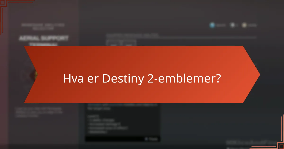 Hvordan kan spillere innløse Destiny 2-emblemer?
