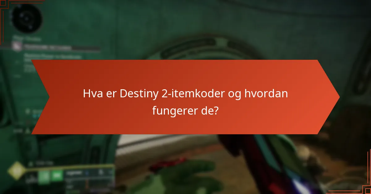 Hvordan kan jeg innløse Destiny 2-itemkoder?