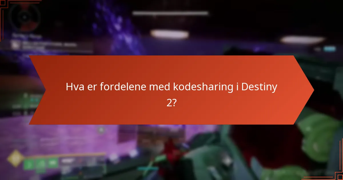 Hvordan engasjerer Destiny 2-fellesskapet seg i kodesharing?