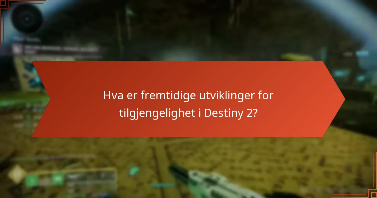Hvordan kan spillere overvinne barrierer for tilgjengelighet i Destiny 2?