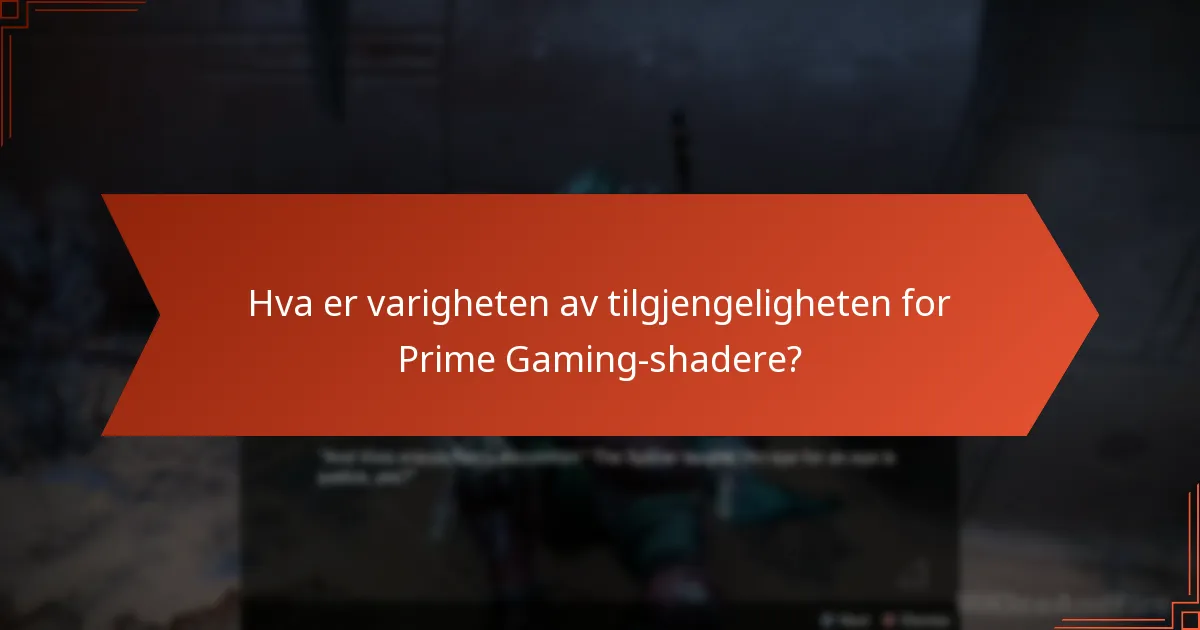 Hva er alternativene til Prime Gaming-shadere?