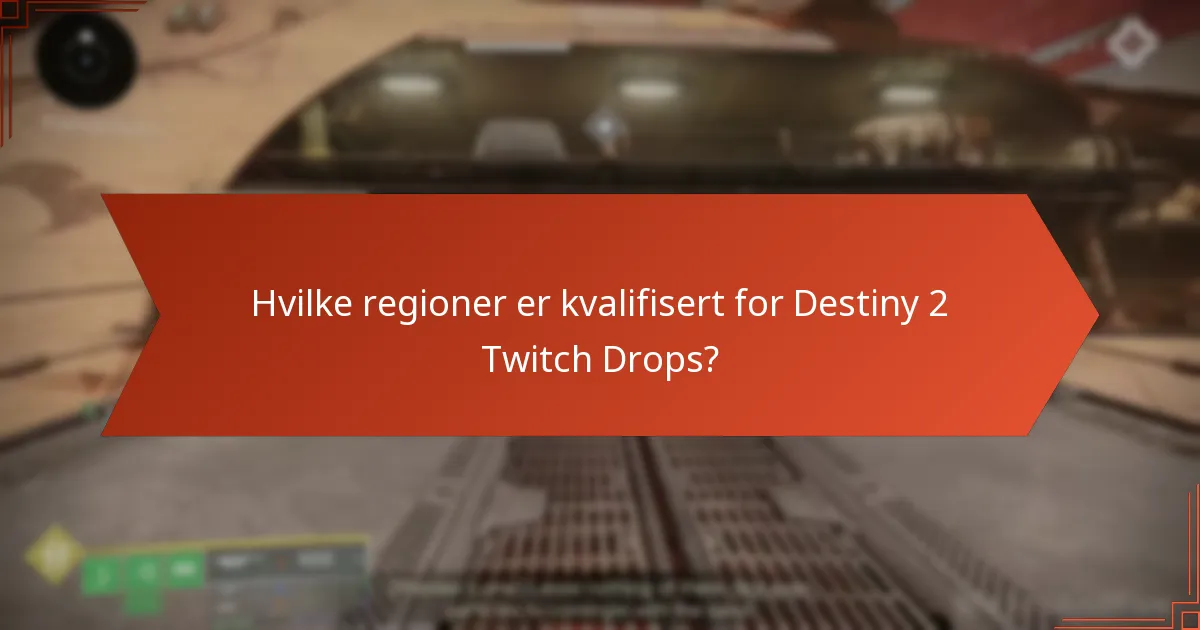 Hva er fordelene med å delta i Destiny 2 Twitch Drops?