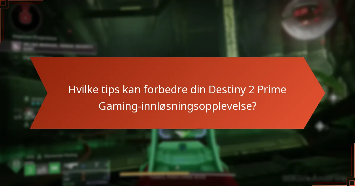 Hvilke nylige oppdateringer bør du vite om Prime Gaming-innløsningsprosessen?