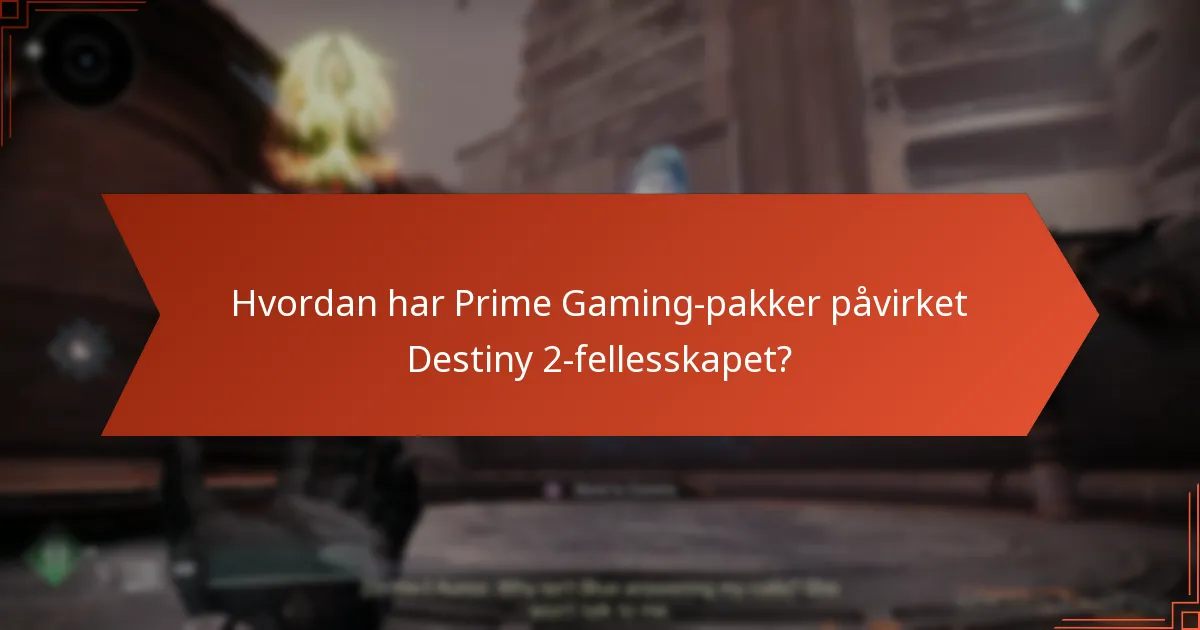 Hvordan innløse Prime Gaming-pakker for Destiny 2?